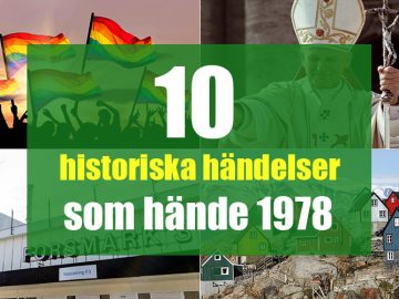 10 historiska händelser som hände 1978