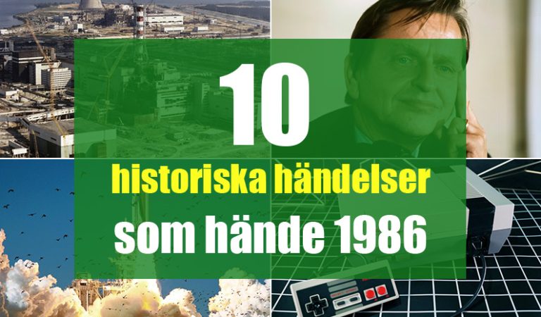 10 historiska händelser som hände 1986