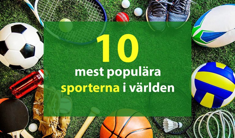 10 mest populära sporterna i världen